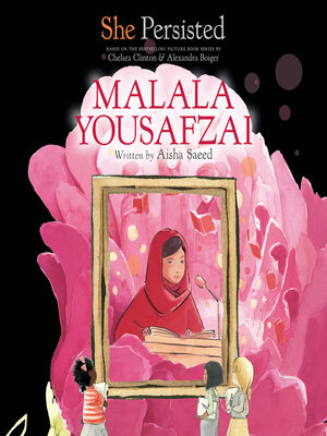 cover image of She Persisted: Malala Yousafzai